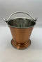 Copper Steel Serving bucket Dia  11  and 13cm Domestic/ Commercial